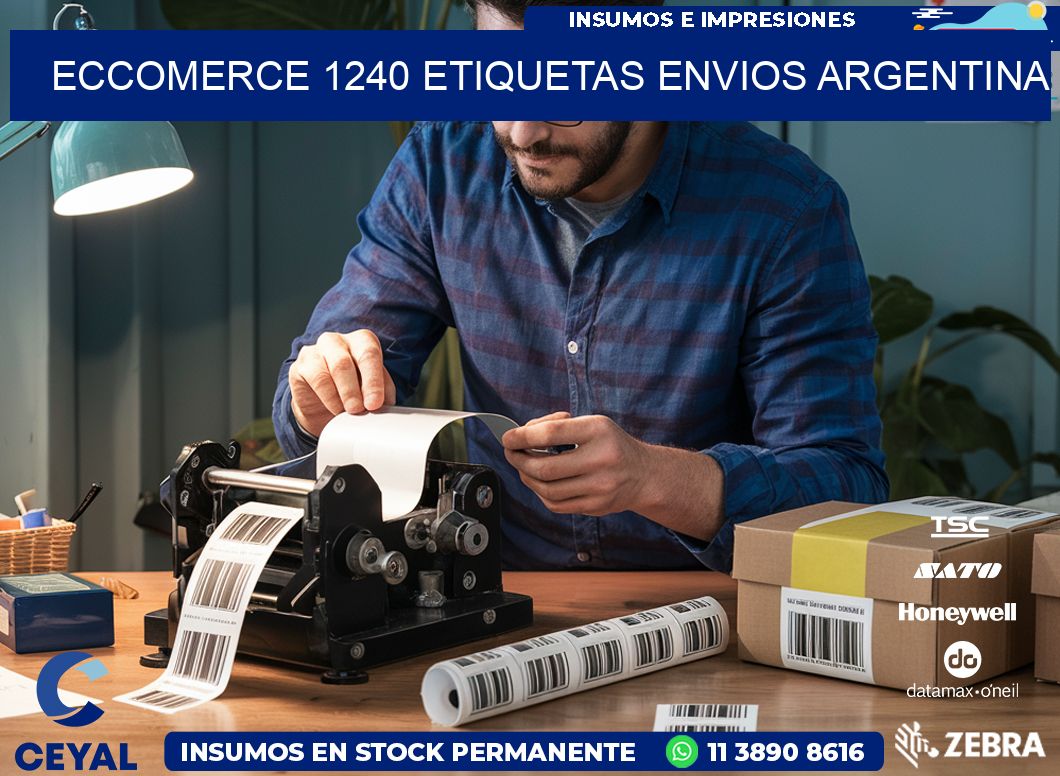 ECCOMERCE 1240 ETIQUETAS ENVIOS ARGENTINA