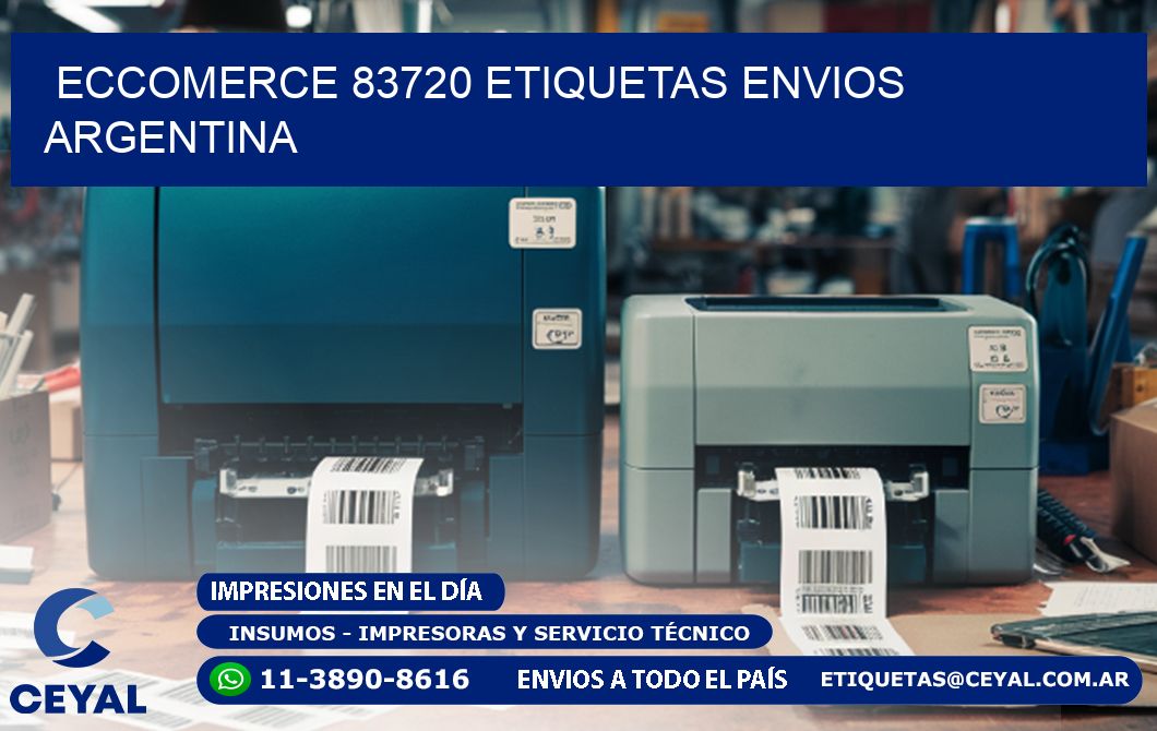 ECCOMERCE 83720 ETIQUETAS ENVIOS ARGENTINA