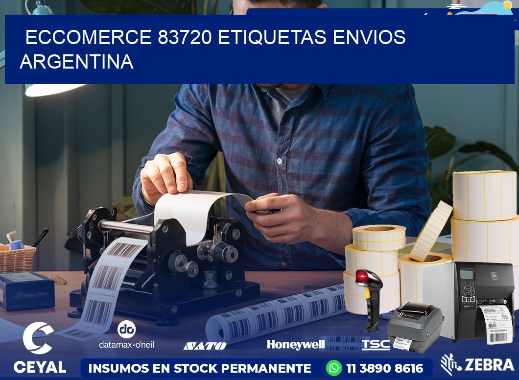 ECCOMERCE 83720 ETIQUETAS ENVIOS ARGENTINA