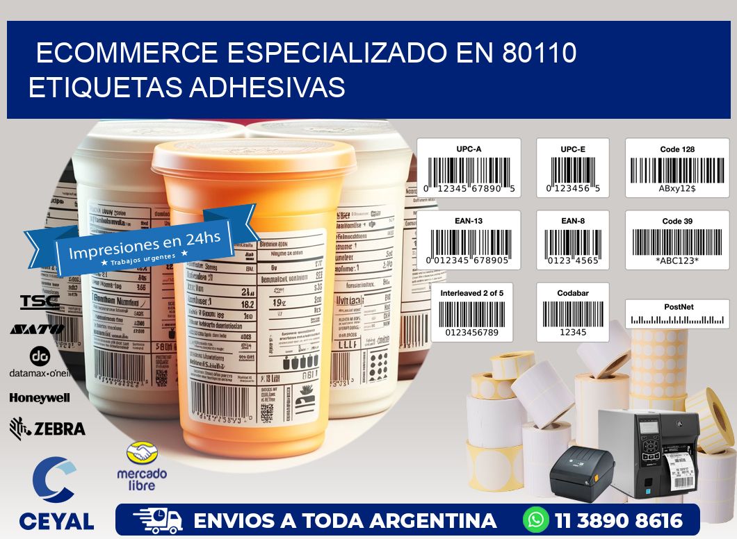 Ecommerce Especializado en 80110 Etiquetas Adhesivas