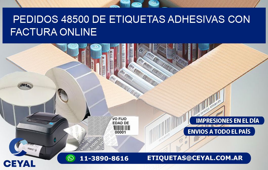 Pedidos 48500 de Etiquetas Adhesivas con Factura Online