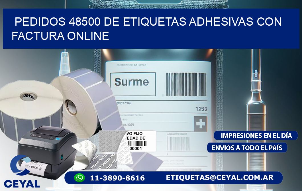 Pedidos 48500 de Etiquetas Adhesivas con Factura Online