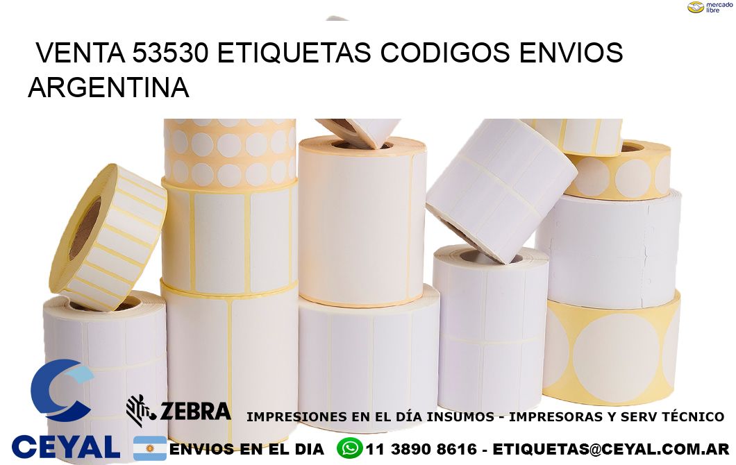 VENTA 53530 ETIQUETAS CODIGOS ENVIOS ARGENTINA