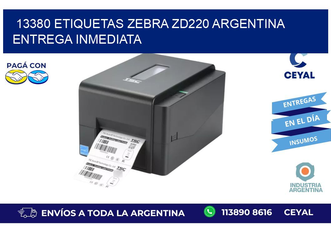 13380 etiquetas zebra zd220 ARGENTINA ENTREGA INMEDIATA
