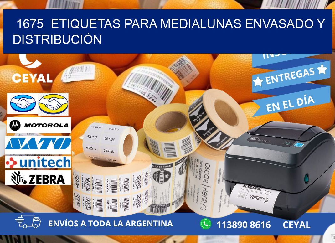 1675  ETIQUETAS PARA MEDIALUNAS ENVASADO Y DISTRIBUCIÓN