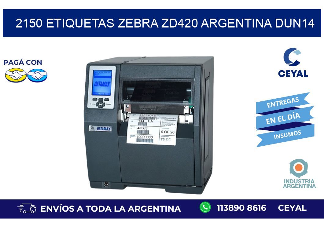 2150 etiquetas zebra zd420 argentina DUN14