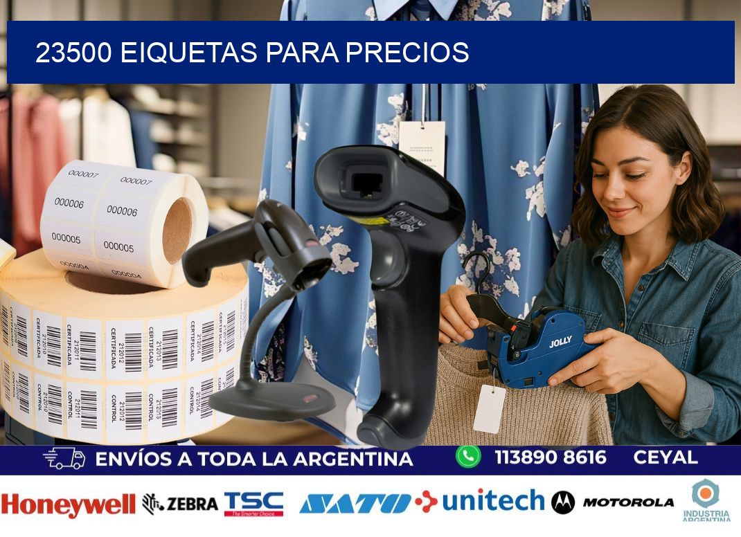 23500 EIQUETAS PARA PRECIOS