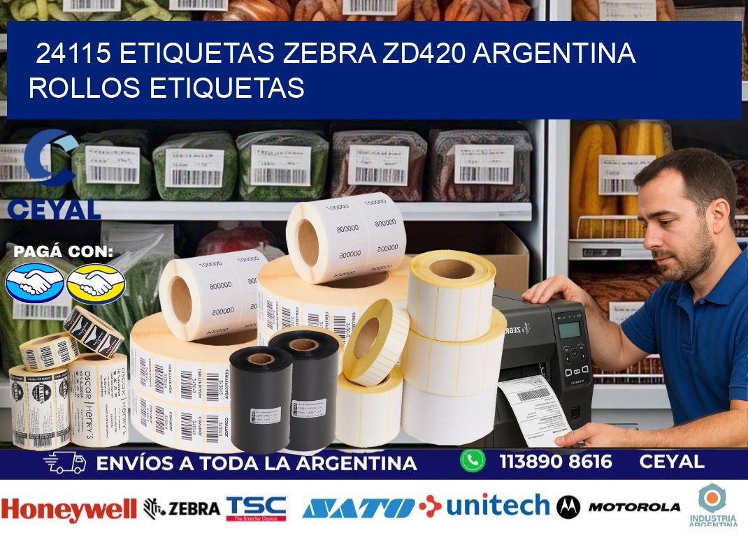 24115 etiquetas zebra zd420 argentina ROLLOS ETIQUETAS