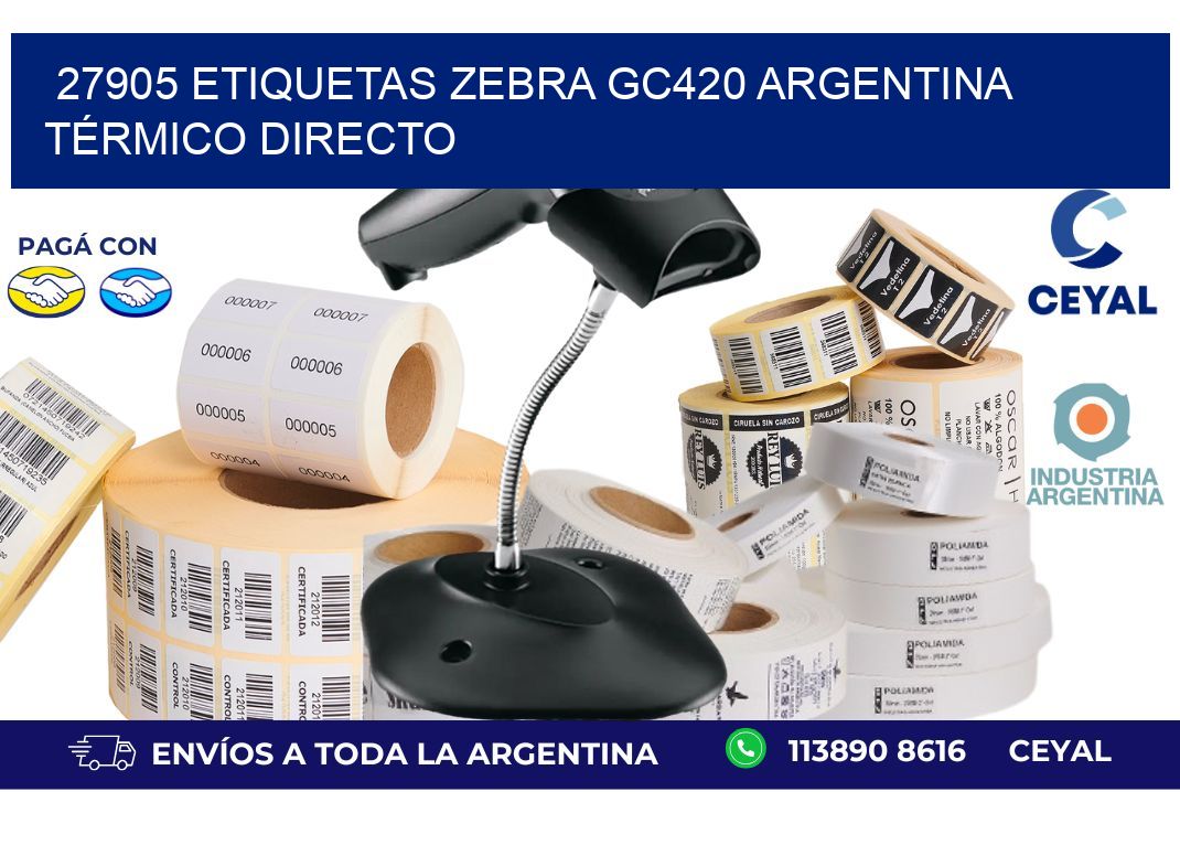 27905 etiquetas zebra gc420 argentina TÉRMICO DIRECTO