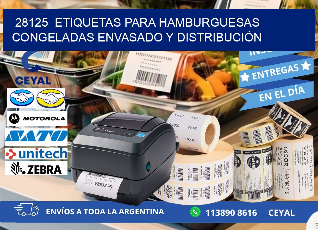 28125  ETIQUETAS PARA HAMBURGUESAS CONGELADAS ENVASADO Y DISTRIBUCIÓN
