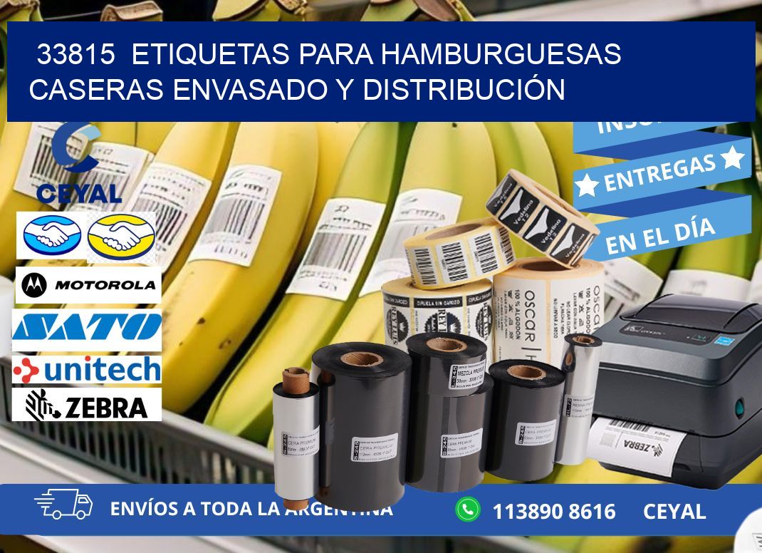 33815  ETIQUETAS PARA HAMBURGUESAS CASERAS ENVASADO Y DISTRIBUCIÓN