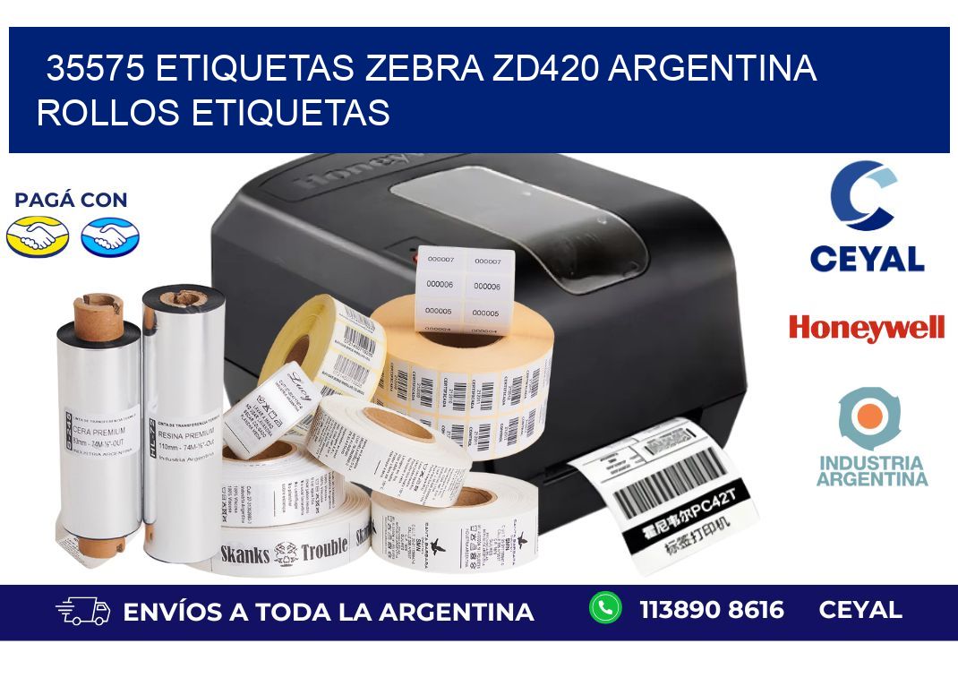 35575 etiquetas zebra zd420 argentina ROLLOS ETIQUETAS