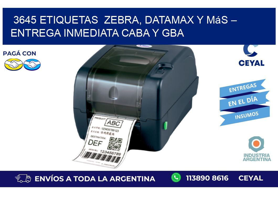 3645 etiquetas  Zebra, Datamax y Más – Entrega Inmediata CABA y GBA