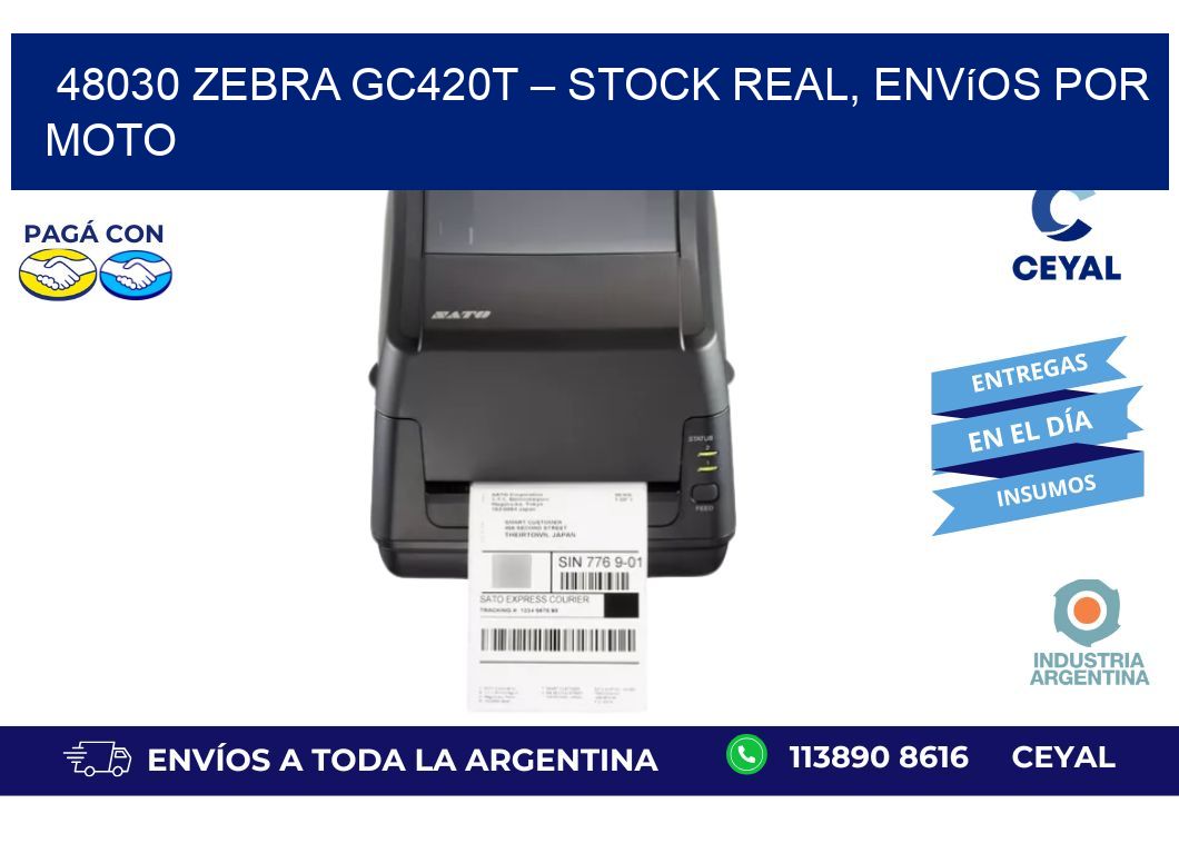 48030 Zebra GC420T – Stock Real, Envíos por Moto