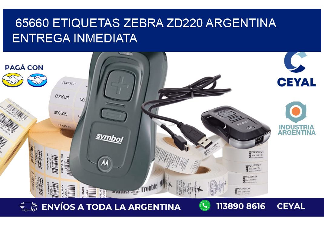 65660 etiquetas zebra zd220 ARGENTINA ENTREGA INMEDIATA