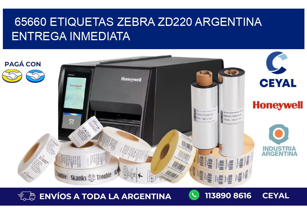 65660 etiquetas zebra zd220 ARGENTINA ENTREGA INMEDIATA