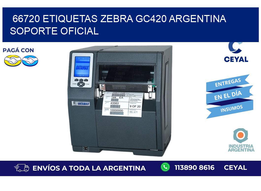 66720 etiquetas zebra gc420 argentina SOPORTE OFICIAL