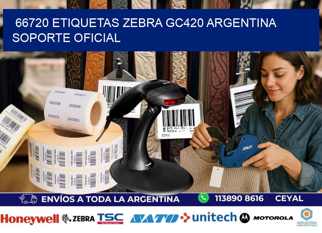 66720 etiquetas zebra gc420 argentina SOPORTE OFICIAL