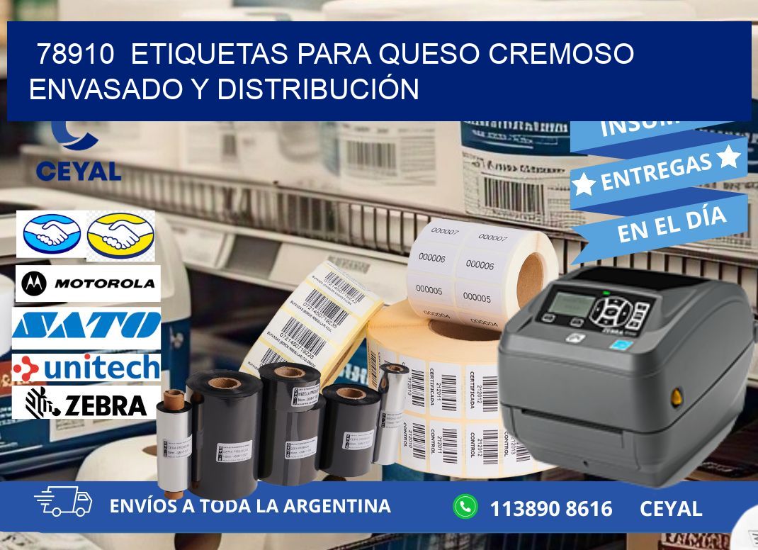 78910  ETIQUETAS PARA QUESO CREMOSO ENVASADO Y DISTRIBUCIÓN