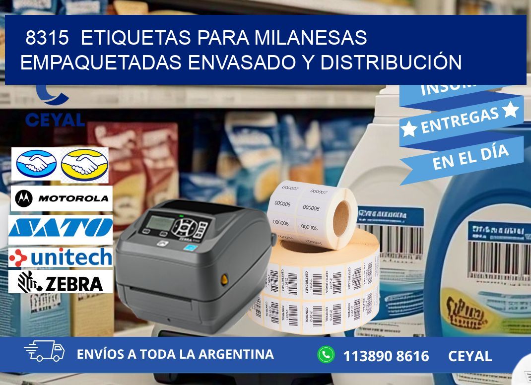 8315  ETIQUETAS PARA MILANESAS EMPAQUETADAS ENVASADO Y DISTRIBUCIÓN