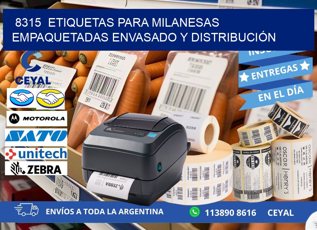 8315  ETIQUETAS PARA MILANESAS EMPAQUETADAS ENVASADO Y DISTRIBUCIÓN