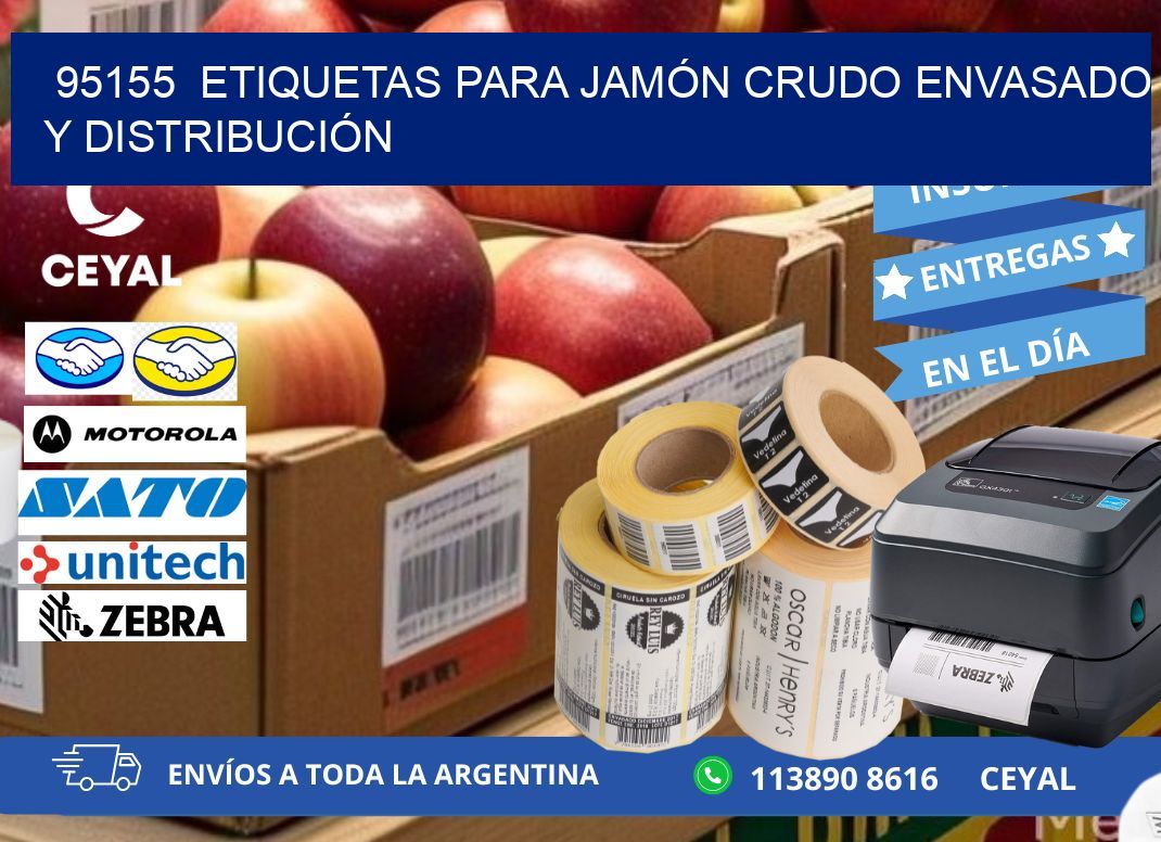 95155  ETIQUETAS PARA JAMÓN CRUDO ENVASADO Y DISTRIBUCIÓN