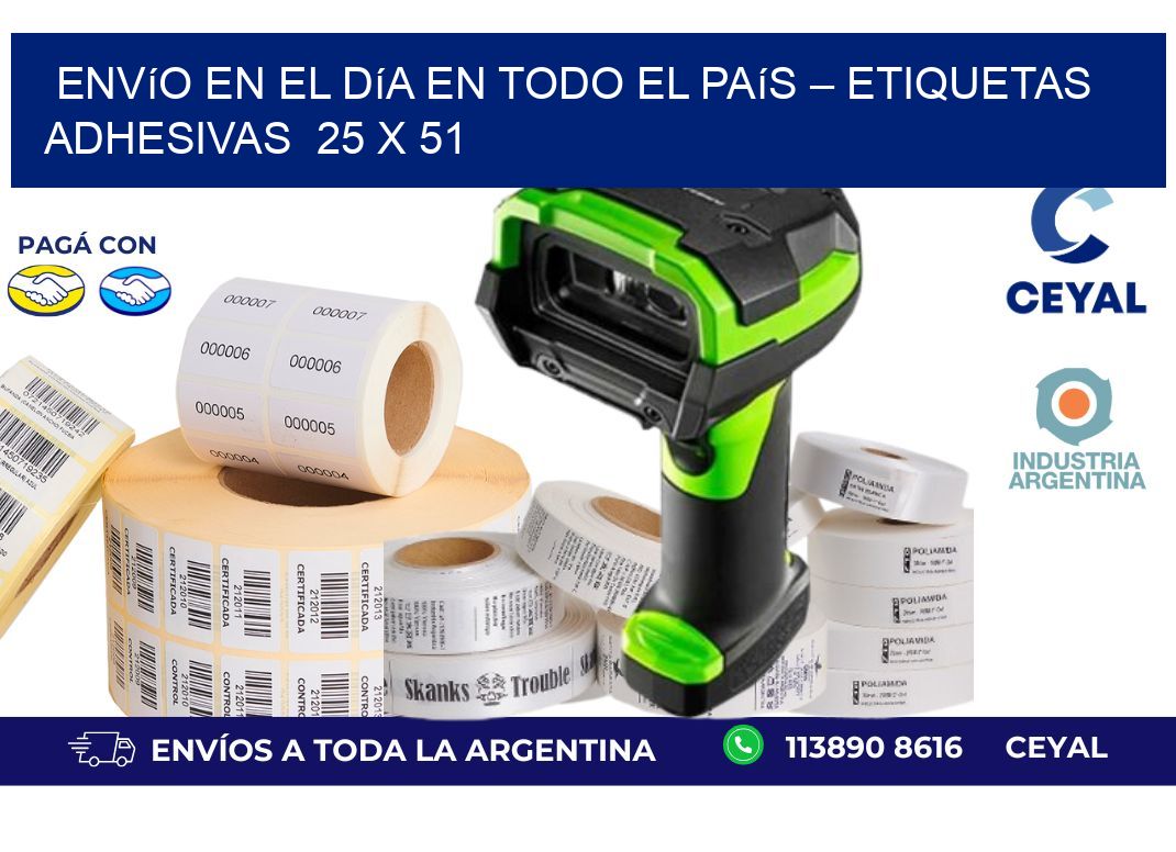 Envío en el Día en Todo el País – Etiquetas Adhesivas  25 x 51