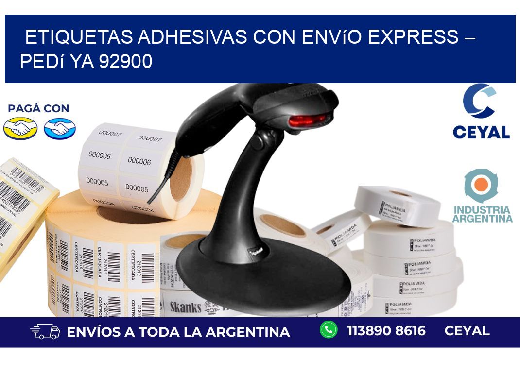 Etiquetas Adhesivas con Envío Express – Pedí Ya 92900