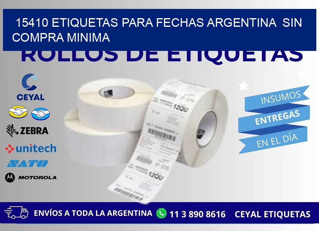 15410 ETIQUETAS PARA FECHAS ARGENTINA  SIN COMPRA MINIMA