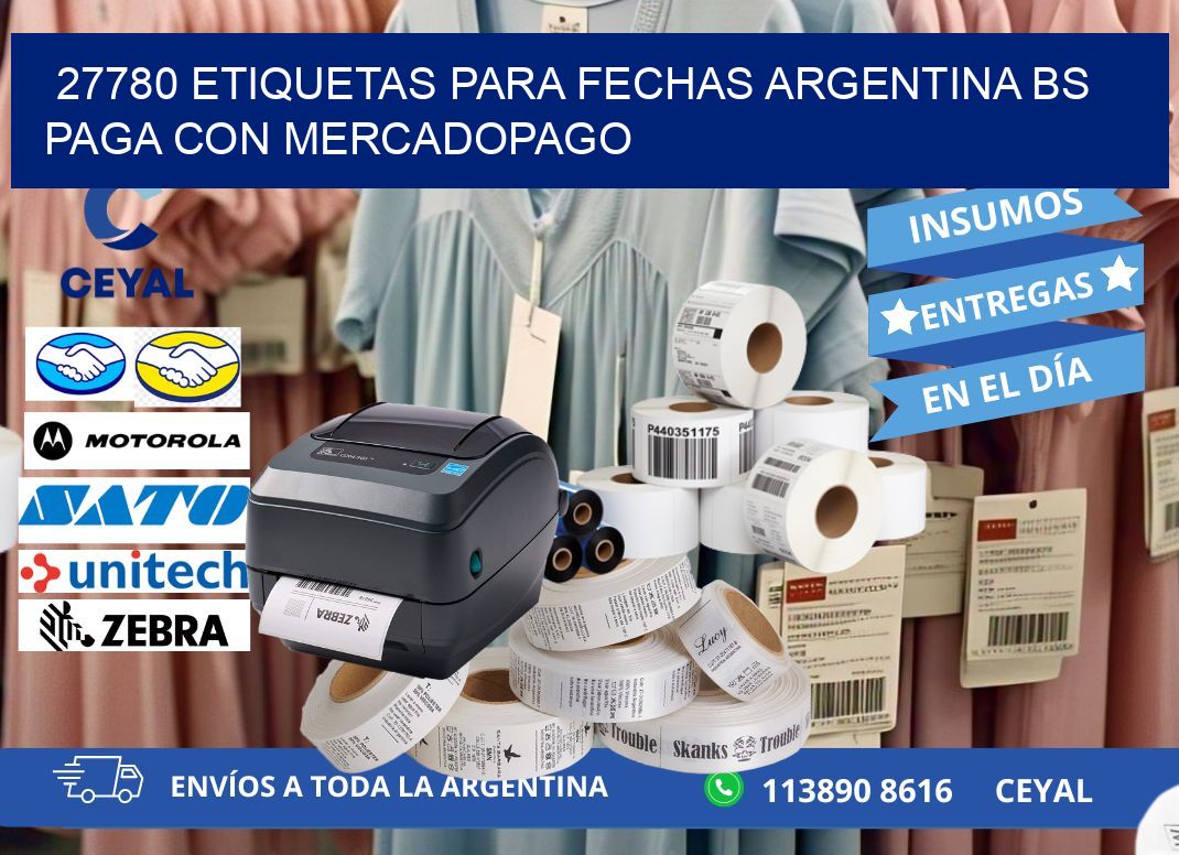 27780 ETIQUETAS PARA FECHAS ARGENTINA BS PAGA CON MERCADOPAGO
