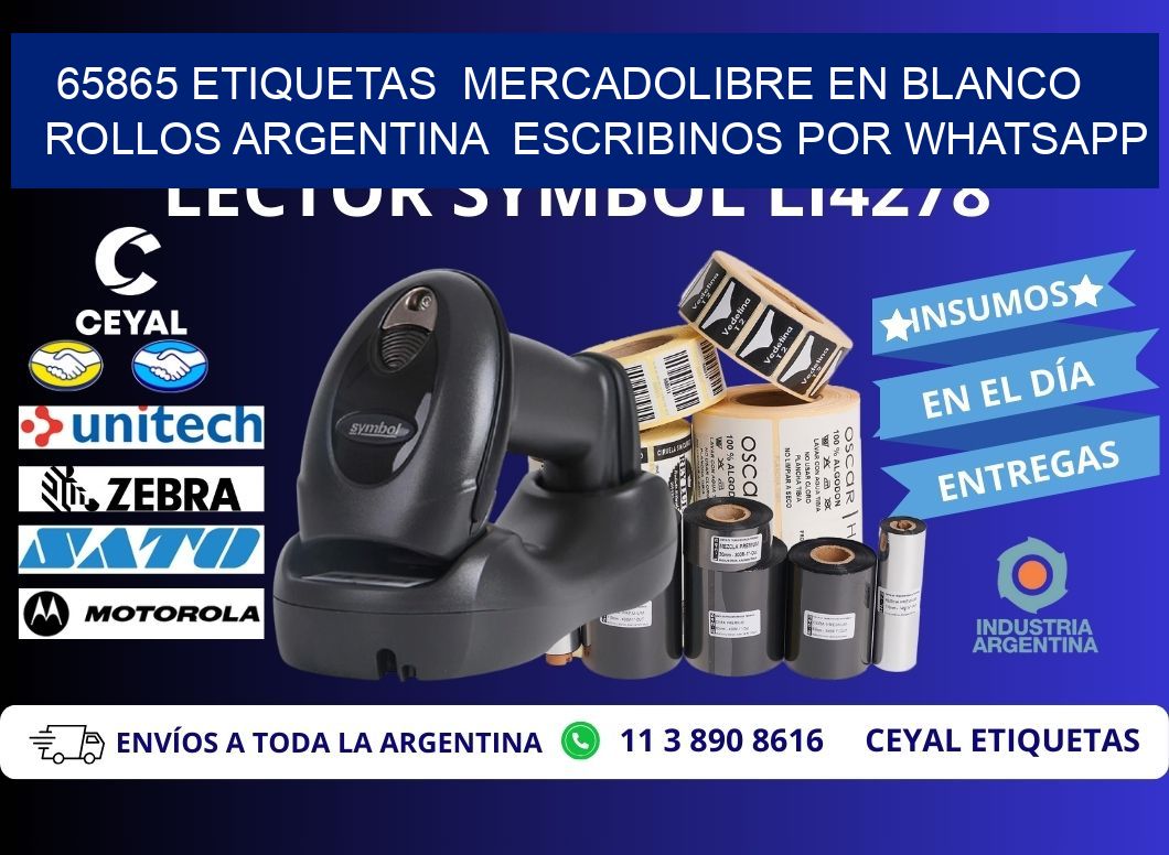 65865 ETIQUETAS  MERCADOLIBRE EN BLANCO ROLLOS ARGENTINA  ESCRIBINOS POR WHATSAPP
