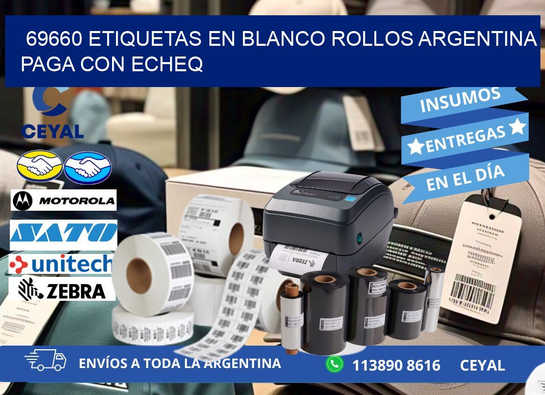 69660 ETIQUETAS EN BLANCO ROLLOS ARGENTINA PAGA CON ECHEQ