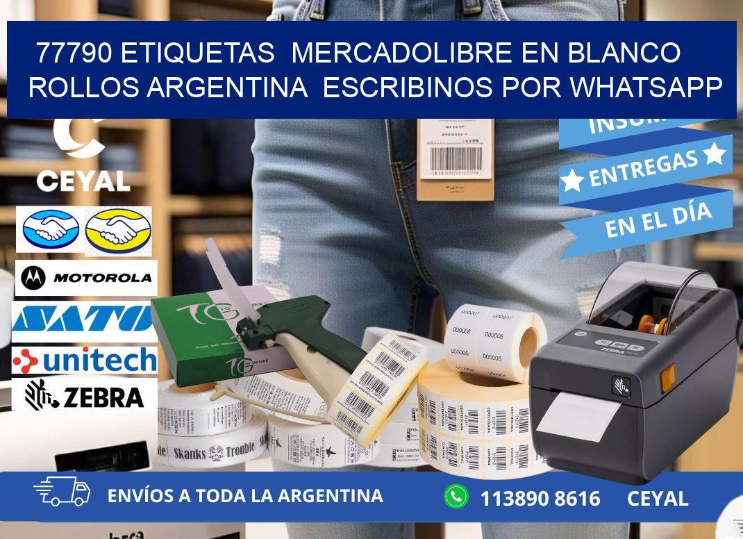 77790 ETIQUETAS  MERCADOLIBRE EN BLANCO ROLLOS ARGENTINA  ESCRIBINOS POR WHATSAPP