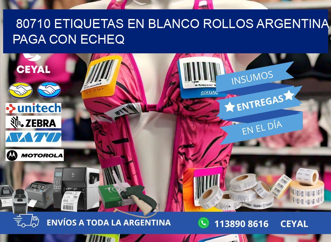 80710 ETIQUETAS EN BLANCO ROLLOS ARGENTINA PAGA CON ECHEQ
