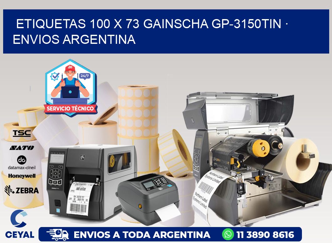 ETIQUETAS 100 x 73 GAINSCHA GP-3150TIN · ENVIOS ARGENTINA