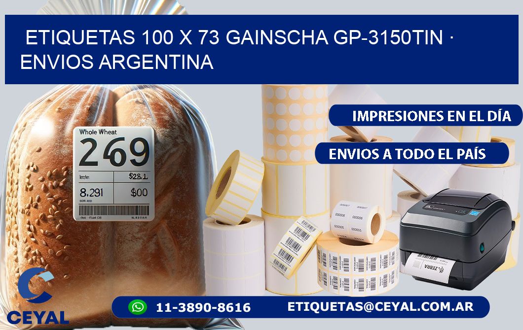 ETIQUETAS 100 x 73 GAINSCHA GP-3150TIN · ENVIOS ARGENTINA