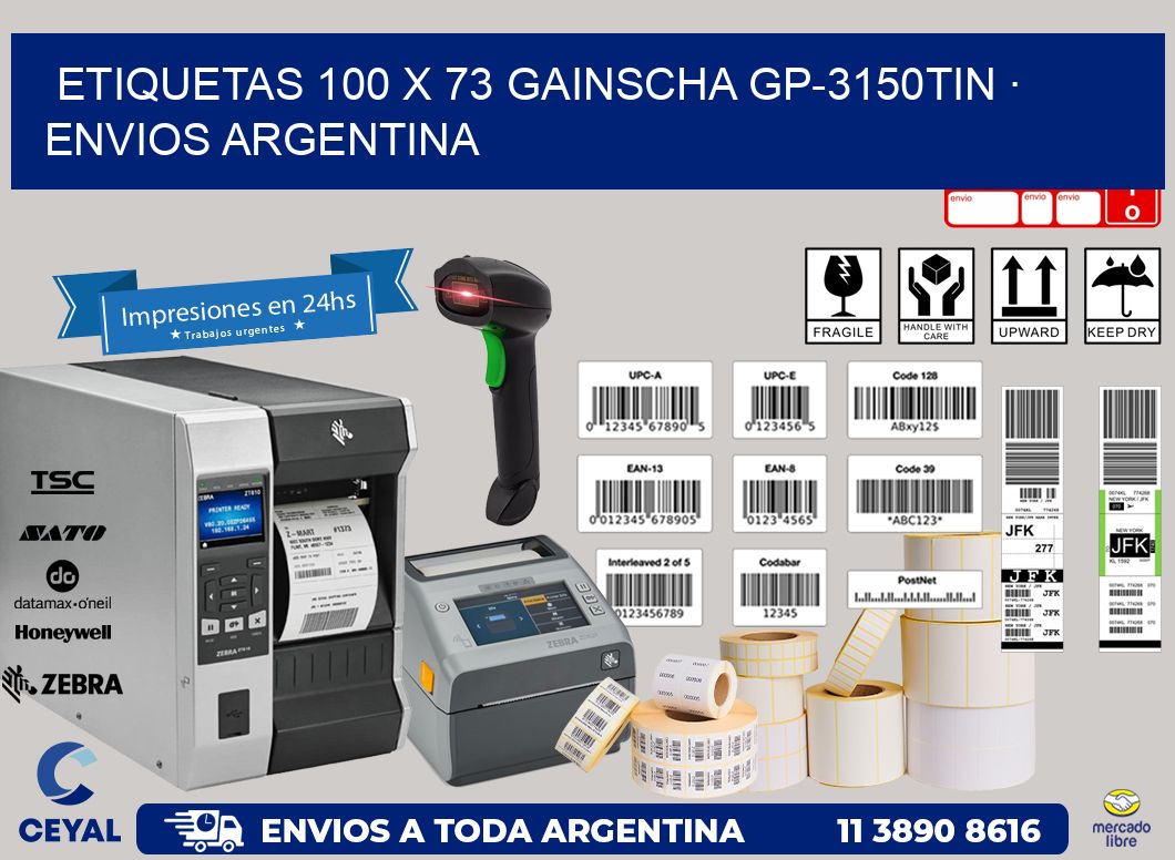 ETIQUETAS 100 x 73 GAINSCHA GP-3150TIN · ENVIOS ARGENTINA