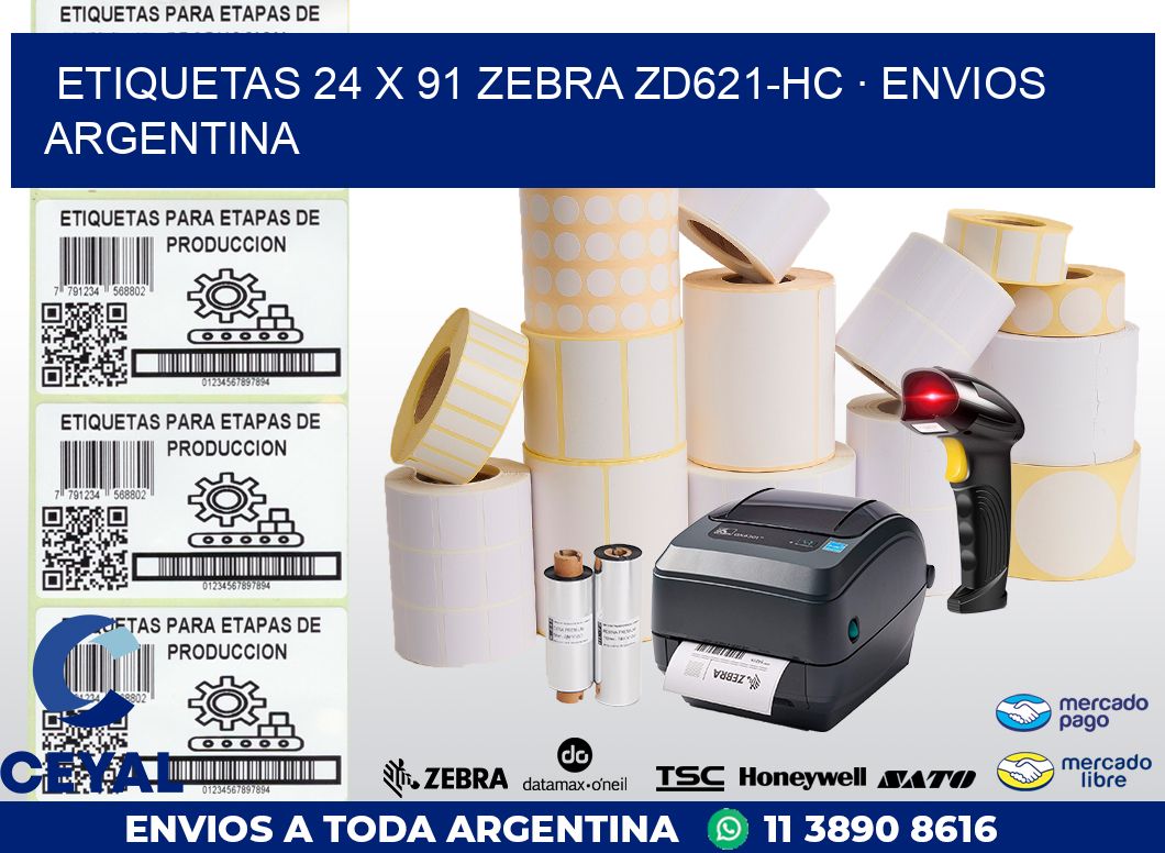 ETIQUETAS 24 x 91 ZEBRA ZD621-HC · ENVIOS ARGENTINA