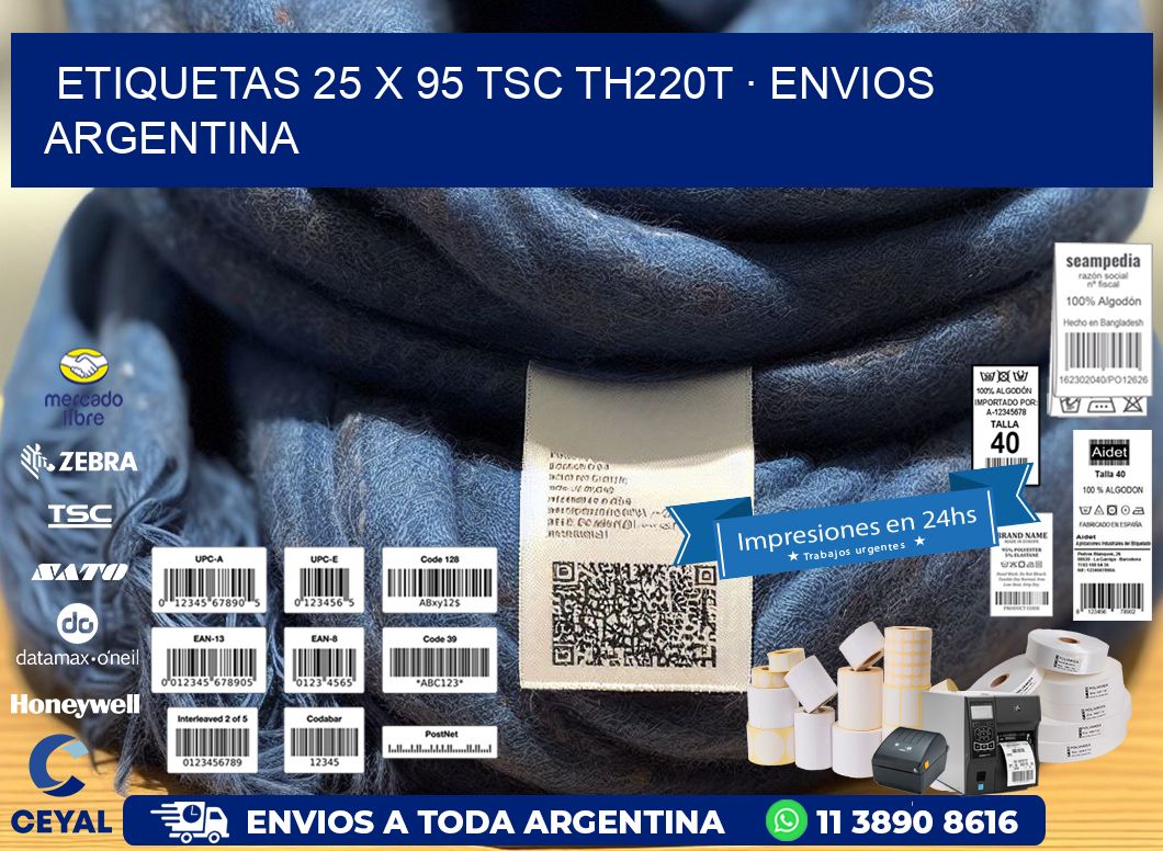 ETIQUETAS 25 x 95 TSC TH220T · ENVIOS ARGENTINA