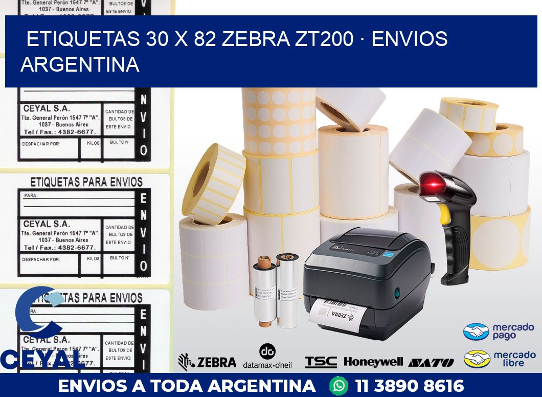 ETIQUETAS 30 x 82 ZEBRA ZT200 · ENVIOS ARGENTINA