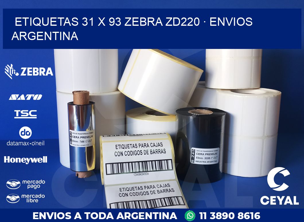 ETIQUETAS 31 x 93 ZEBRA ZD220 · ENVIOS ARGENTINA