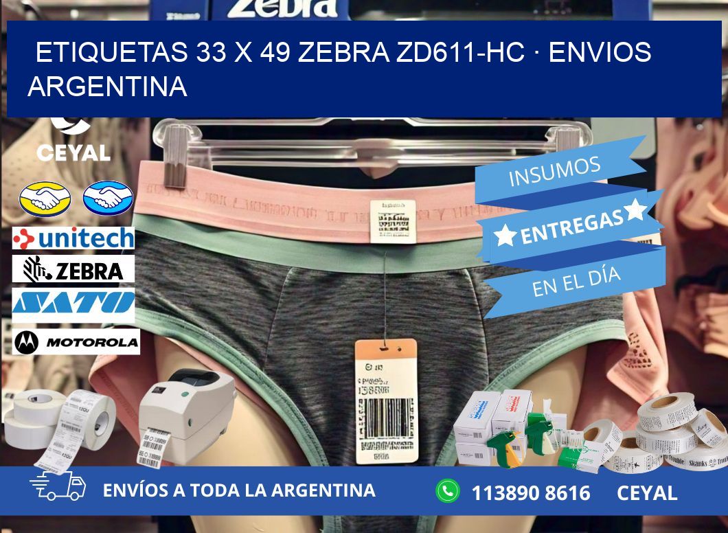 ETIQUETAS 33 x 49 ZEBRA ZD611-HC · ENVIOS ARGENTINA