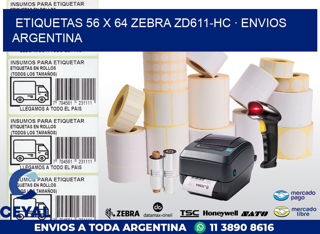 ETIQUETAS 56 x 64 ZEBRA ZD611-HC · ENVIOS ARGENTINA