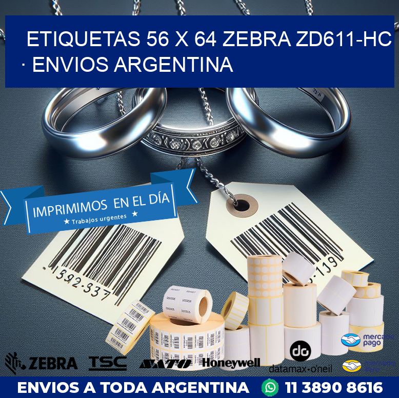 ETIQUETAS 56 x 64 ZEBRA ZD611-HC · ENVIOS ARGENTINA