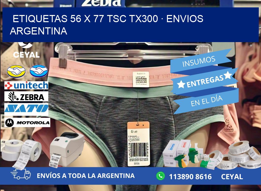 ETIQUETAS 56 x 77 TSC TX300 · ENVIOS ARGENTINA