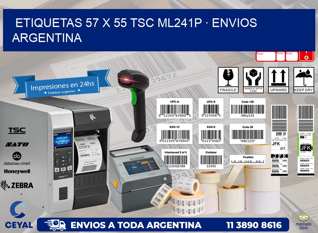 ETIQUETAS 57 x 55 TSC ML241P · ENVIOS ARGENTINA
