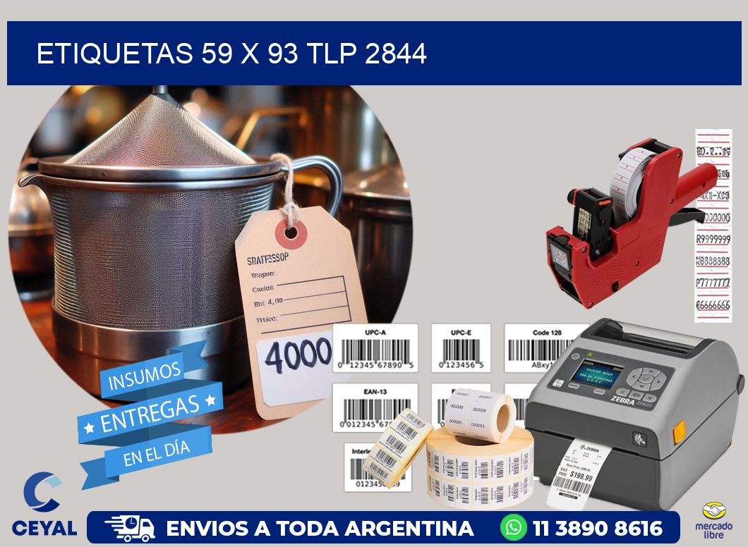 ETIQUETAS 59 x 93 TLP 2844
