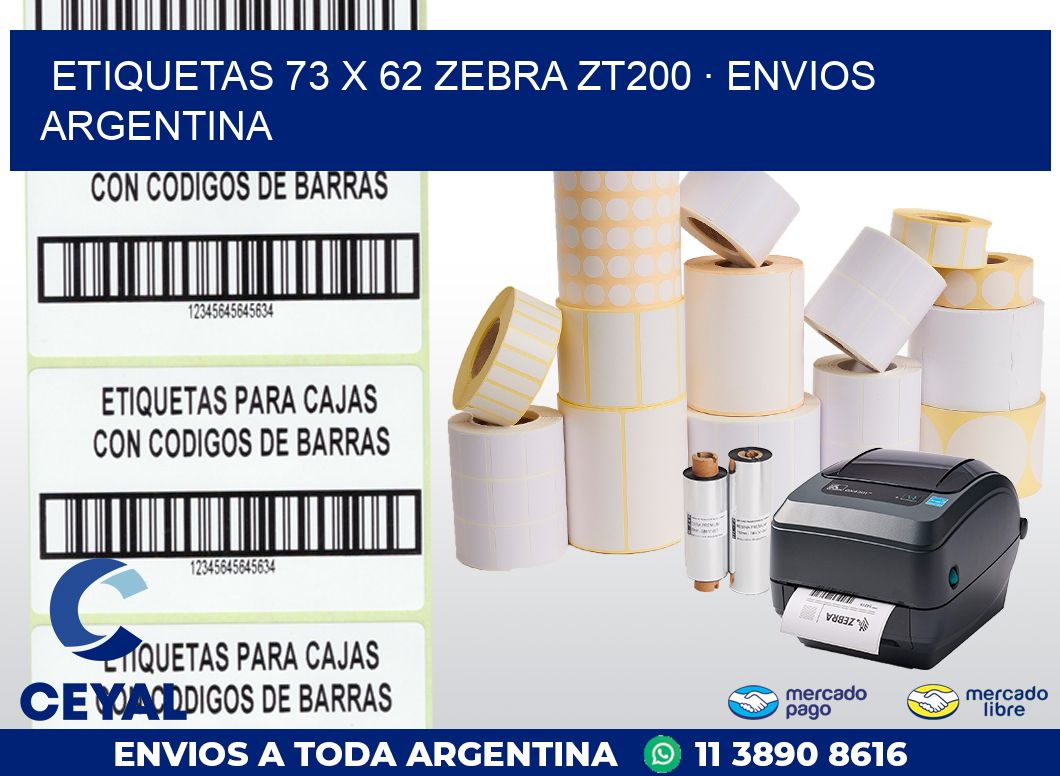 ETIQUETAS 73 x 62 ZEBRA ZT200 · ENVIOS ARGENTINA