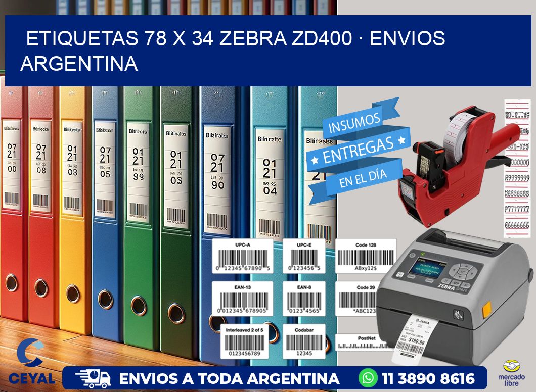 ETIQUETAS 78 x 34 ZEBRA ZD400 · ENVIOS ARGENTINA