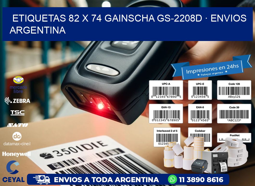 ETIQUETAS 82 x 74 GAINSCHA GS-2208D · ENVIOS ARGENTINA